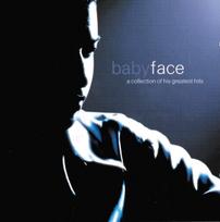 CD Babyface – A Collection Of His Greatest Hits
