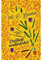Dailioji sodininkė. Trečioji Agatos Reizin byla