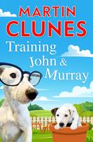 Training John and Murray