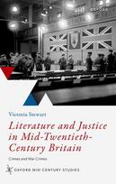 Literature and Justice in Mid-Twentieth-Century Britain: Crimes and War Crimes