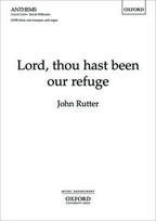 Lord, thou hast been our refuge