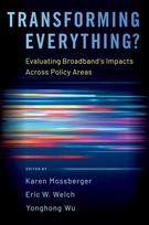 Transforming Everything?: Evaluating Broadband's Impacts Across Policy Areas