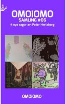 OMOiOMO Samling 6: 4 illustrerade sagor om mod 4 illustrerade sagor om mod