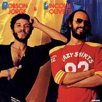 Lincoln Olivetti & Robson Jorge – Robson Jorge & Lincoln Olivetti