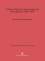 A Source Book in Astronomy and Astrophysics, 1900-1975
