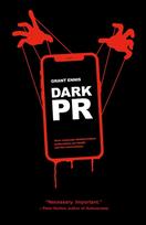 DARK PR: How Corporate Disinformation Harms Our Health and the Environment