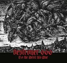 Deströyer 666 - To The Devil His Due (vinilinė plokštelė, LP)