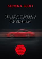 Milijonieriaus patarimai : pagrindinės daug pasiekusių žmonių strategijos