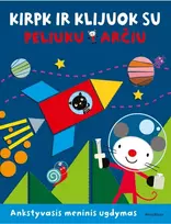 KNYGA Kirpk ir klijuok su peliuku Arčiu