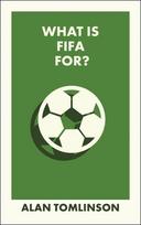 What Is Fifa For?