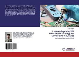 Pre-employment VET Investment Strategy for Developing Countries: Based on the Experiences of Korea