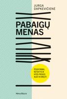 Audio Pabaigų menas - Jurga Dapkevičienė