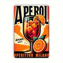 Senovinis metalinis Aperol Spritz ženklas   Aperol Spritz senovinis metalinis skardinis ženklas Milanas Italų virtuvės menas EasyHang iš anksto išgręžtas 20x30cm（7.8x11.8inch）