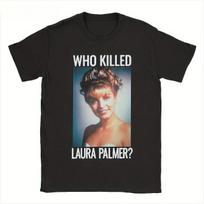 Twin Peaks Kas nužudė Laurą Palmer? Grafinis spaudinys T-shirt Naujas vyriškas ir moteriškas T-shirt Įprasto kirpimo Apvalia kaklo iškirpte Laisvalaikio marškinėliai - ... S įvairiaspalvis