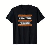Nauji Olandiško Humoro Marškinėliai - Je'appelle Frikandel(Juokinga olandų patarlė), Apvalios apykaklės trumpomis rankovėmis laisvalaikio marškinėliai - Tinka visiems sezonams... S įvairiaspalvis