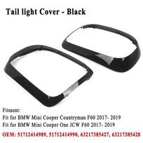Headlight / Tail Lights Shell Cover Ring Decoration Trim Sticker for MINI Countryman Cooper F60 One JCW 2017-2023 / 2017-2019 B Tail light 17-19