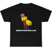 ROBLOX Sertifikuotas Baller Memas Juokingi Marškinėliai Unisex Trumpomis Rankovėmis S5XL Unisex T-Shirt M