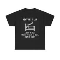 Newtons Law Graphic T Shirt Mens Womens Tees Top Body At Rest Funny Unisex Heavy Cotton Tee 3XL