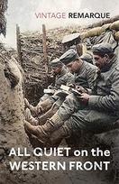 All Quiet on the Western Front - Erich Maria Remarque