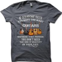 Too Many Guitars Fender Gibson Ovation Ibanez Jackson Martin funny t-shirt 8998 S