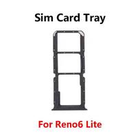 For Oppo Reno 6 Reno6 Z Lite 4G 5G SIM Card Tray Slot Holder Adapter Socket Repair Parts Reno6 Lite Black
