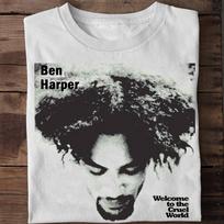 Ben HARPER Welcome to the Cruel World  Short Sleeve White All Size Shirt QQ1400 Unisex T-Shirt XXXXL