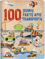 100 įdomių faktų apie transportą. Daugiau kaip 150 lipdukų - Nėra Autoriaus