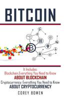 Bitcoin: 2 Manuscripts: Blockchain, Cryptocurrency
