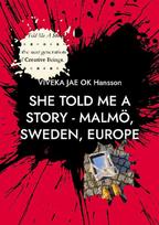 She Told Me A Story - a Malmö-based female community: ODD JADE in the flesh