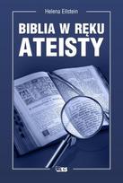 Biblija ateisto rankose - Helena Eilstein