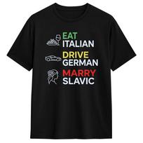 Valgyk itališkai Vairuok vokiškai Veski slavę 100% medvilnės marškinėliai vyrams Vasariniai Y2K Laisvalaikio marškinėliai Apvalia apykakle Hipsterių marškinėliai Dideli dydžiai -... S įvairiaspalvis
