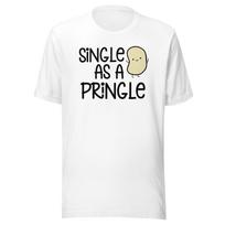 Single As A Pringle Graphic Tee Shirt Funny Unisex 100% Cotton T-shirt Mens Tees Top 3XL