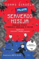 PILDYK serverio misija - Tomas Dirgėla