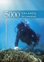 5000 valandų po vandeniu