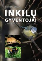 Inkilų gyventojai - Rimvydas Juškaitis