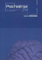 Psichiatrija - Algirdas Kriščiūnas