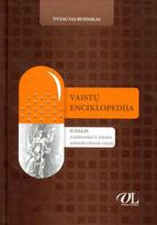 Vaistų enciklopedija, II dalis. Antibiotikai ir kitokie antimikrobiniai vaistai - Vytautas Budnikas