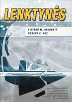 Lenktynės. Vadovėlis - Eliyahu M. Goldratt, Robert E. Fox