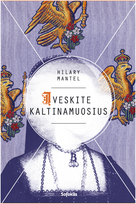 Įveskite kaltinamuosius (trilogijos „Vilko dvaras“ 2-oji knyga) - Hilary Mantel