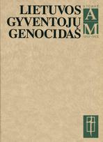 Lietuvos gyventojų genocidas, 1950-1953 (A-M), V tomas, pirma knyga - Teresė Birutė Burauskaitė