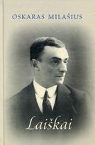 Laiškai, 1 knyga - Oskaras Milašius