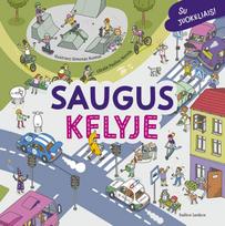 Saugus kelyje - Paulius Norvila