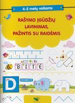 Rašymo įgūdžių lavinimas, pažintis su raidėmis. 4-5 metų vaikams