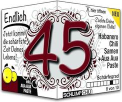 "Schlump-Chili Endlich 45" - juokinga aštri gimtadienio dovana. Originali 45-ojo gimtadienio dovanos idėja vyrams ir moterims