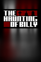 The Haunting of Billy Steam Key (PC) GLOBAL