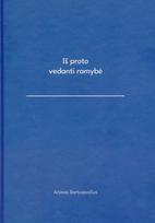 Iš proto vedanti ramybė