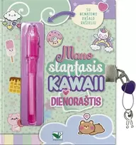 KNYGA Mano slaptasis KAWAII dienoraštis. Su nematomo rašalo rašikliu