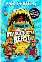 You and Me and the Peanut-Butter Beast