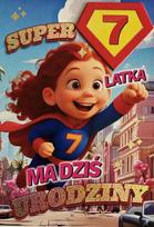 Gimtadienio atvirukas 7 mergaitė - Superherojė - YEKU