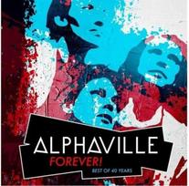 Warner ALPHAVILLE "Forever! Best Of 40 Years" (180g, Limited Edition, Remastered